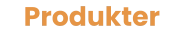 Produkter