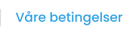 Våre betingelser